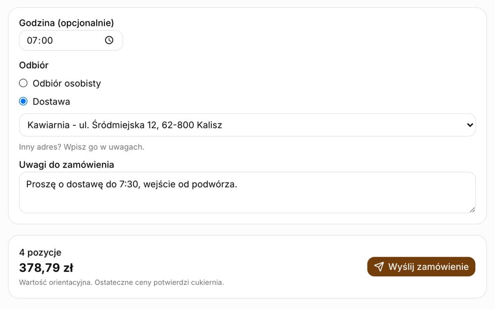 Dół formularza zamówienia w portalu: Godzina (opcjonalnie) 07:00, Odbiór z zaznaczoną Dostawą i adresem Kawiarnia - ul. Śródmiejska 12, 62-800 Kalisz, Uwagi do zamówienia i przycisk Wyślij zamówienie